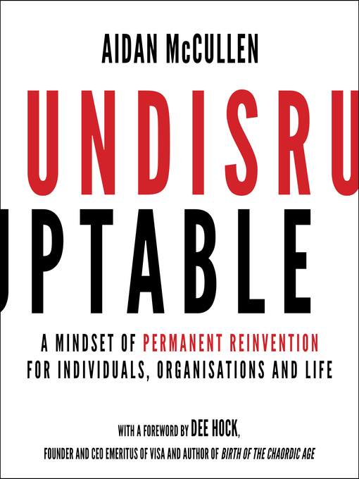 Title details for Undisruptable by Aidan McCullen - Available
